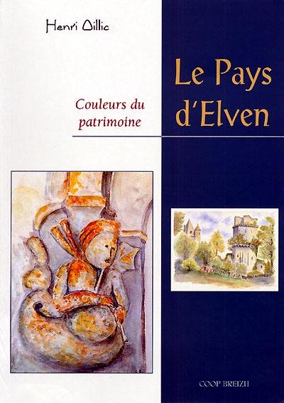 Le Pays d'Elven : couleurs du patrimoine