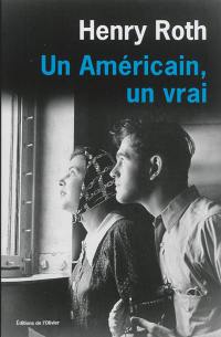 A la merci d'un courant violent. Vol. 5. Un Américain, un vrai