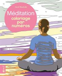 Coloriage par numéros : Méditation