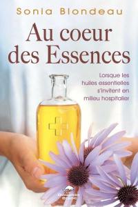 Au coeur des Essences : lorsque les huiles essentielles s'invitent en milieu hospitalier