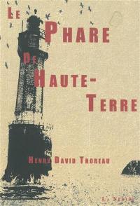 Le phare de Haute-Terre. Nuit et clair de lune