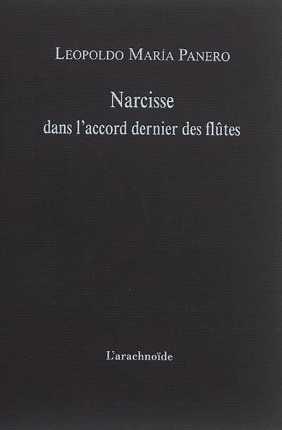 Narcisse dans l'accord dernier des flûtes : 1979