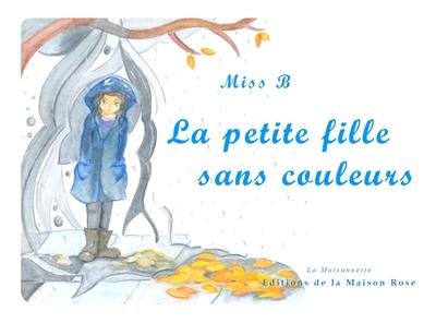 La petite fille sans couleurs