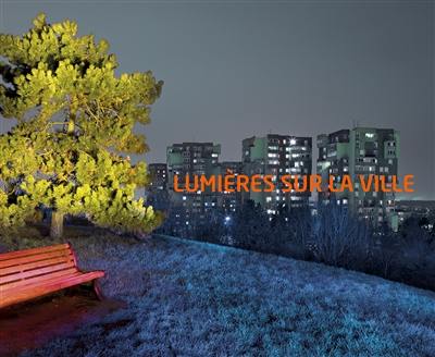 Lumières sur la ville