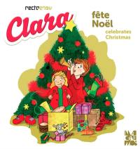 Clara fête Noël. Clara celebrates Christmas