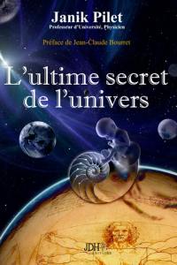 L'ultime secret de l'Univers