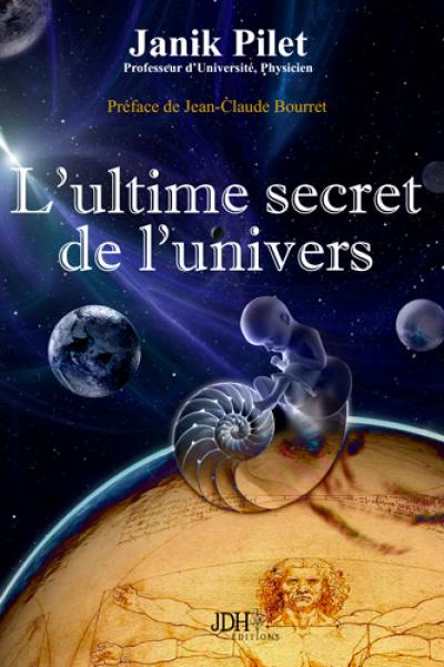 L'ultime secret de l'Univers