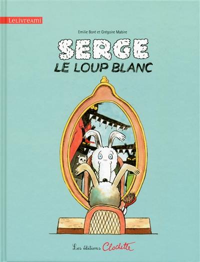 Serge, le loup blanc