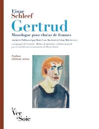 Gertrud : monologue pour choeur de femmes