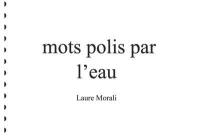 Mots polis par l'eau