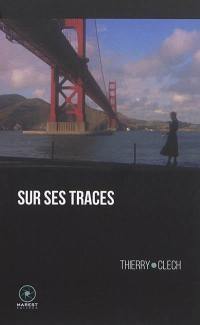 Sur ses traces