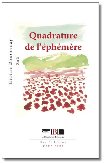 Quadrature de l'éphémère