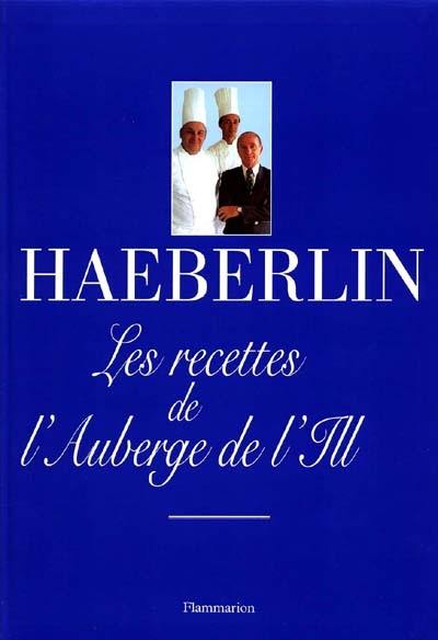 Les recettes de l'auberge de l'Ill