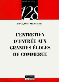 L'entretien d'entrée aux grandes écoles de commerce