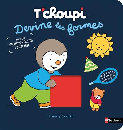 T'choupi : devine les formes