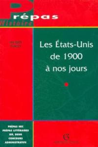 Les Etats-Unis de 1900 à nos jours