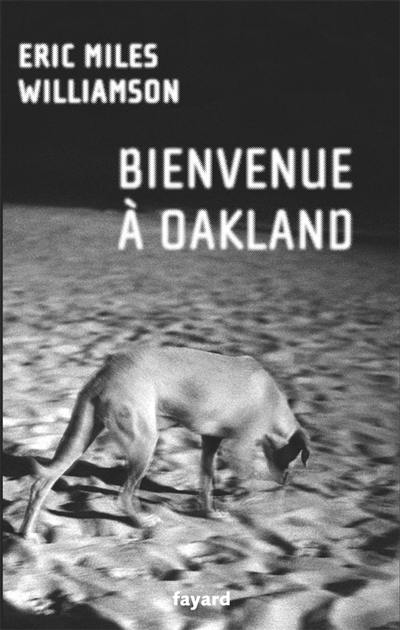 Bienvenue à Oakland