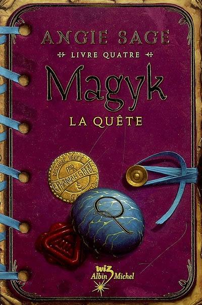 Magyk. Vol. 4. La quête