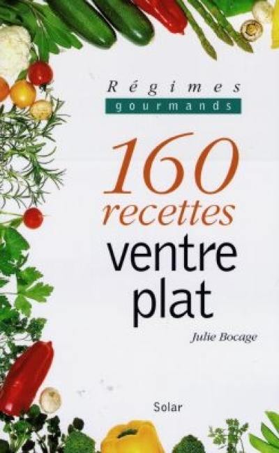 160 recettes ventre plat