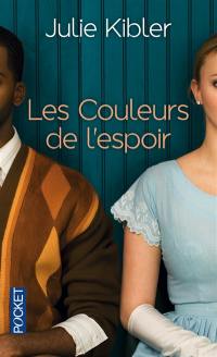 Les couleurs de l'espoir