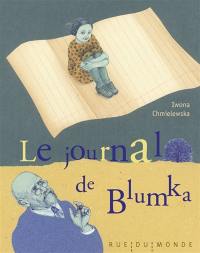 Le journal de Blumka : inspiré de la vie des enfants dans l'orphelinat dirigé par Janusz Korczak