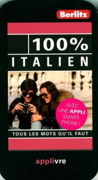 100 % italien : tous les mots qu'il faut