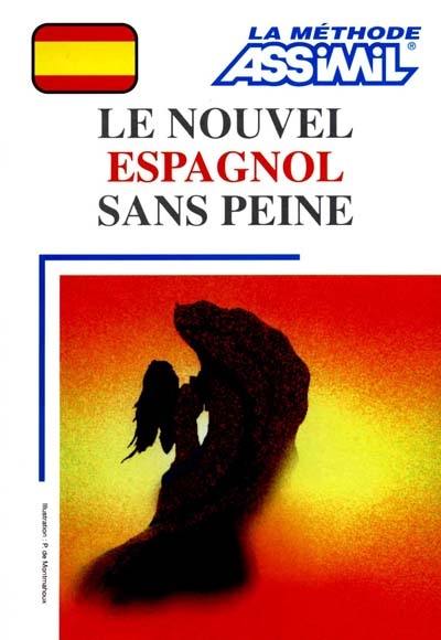 Le Nouvel espagnol sans peine