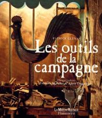 Les outils de la campagne : mémoire et tradition