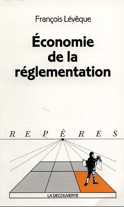 Economie de la réglementation