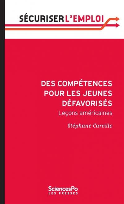 Des compétences pour les jeunes défavorisés : leçons américaines