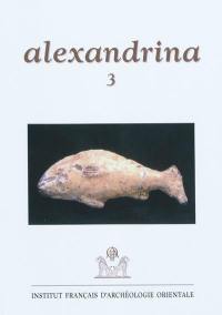 Alexandrina. Vol. 3