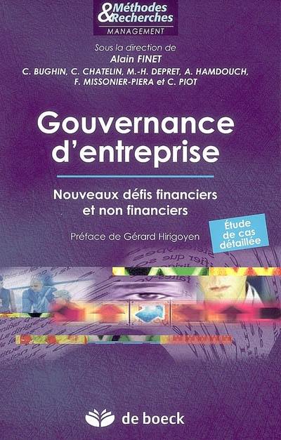 Gouvernance d'entreprise : nouveaux défis financiers et non financiers