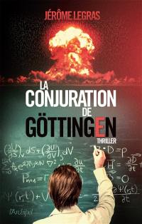 La conjuration de Göttingen