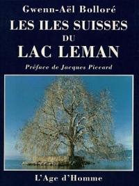 Les îles suisses du lac Léman