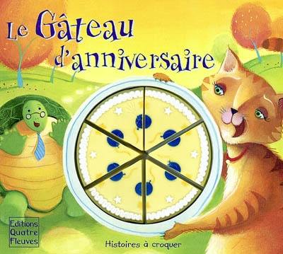 Le gâteau d'anniversaire