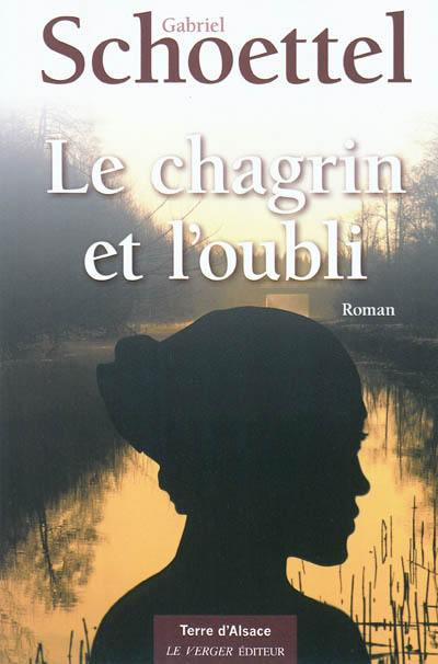 Le chagrin et l'oubli