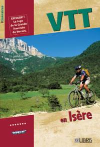 VTT en Isère : itinéraires