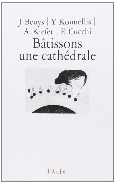 Bâtissons une cathédrale : entretien