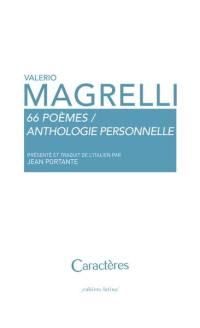 66 poèmes : anthologie personnelle