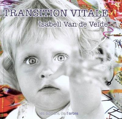 Transition vitale