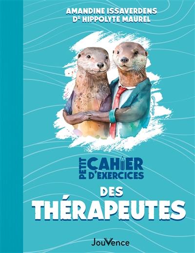 Petit cahier d'exercices des thérapeutes