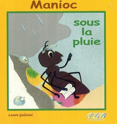 Manioc sous la pluie