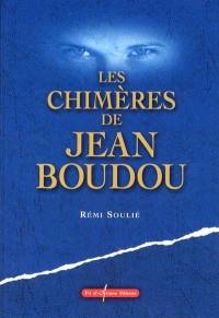 Les chimères de Jean Boudou : écriture de la perversion