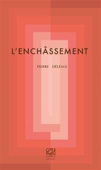 L'enchâssement