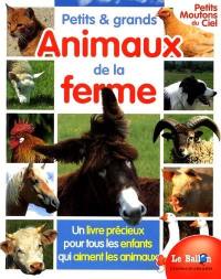 Petits et grands animaux de la ferme