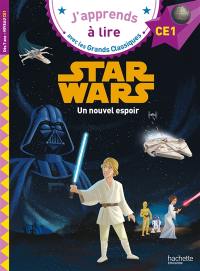 Star Wars : un nouvel espoir : CE1