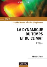 La dynamique du temps et du climat