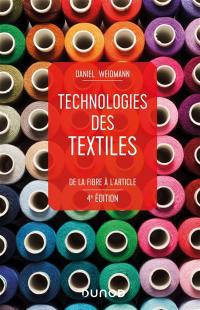 Technologies des textiles : de la fibre à l'article