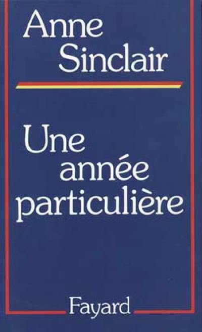 Une Année particulière