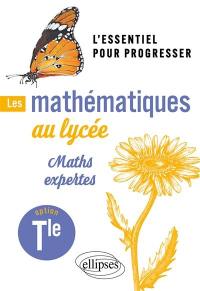 Les mathématiques au lycée : maths expertes, terminale